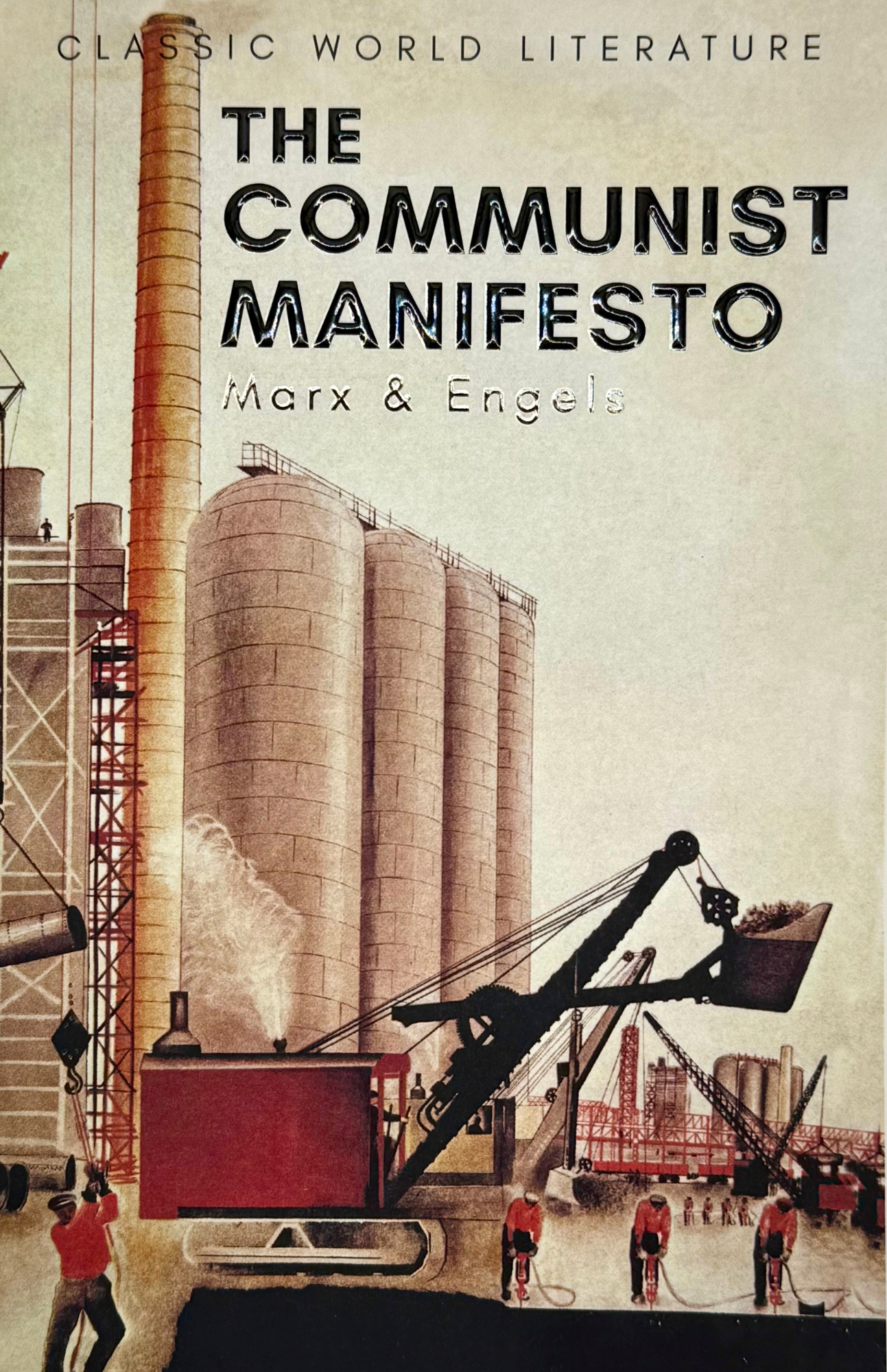 Communist Manifesto and Other Works