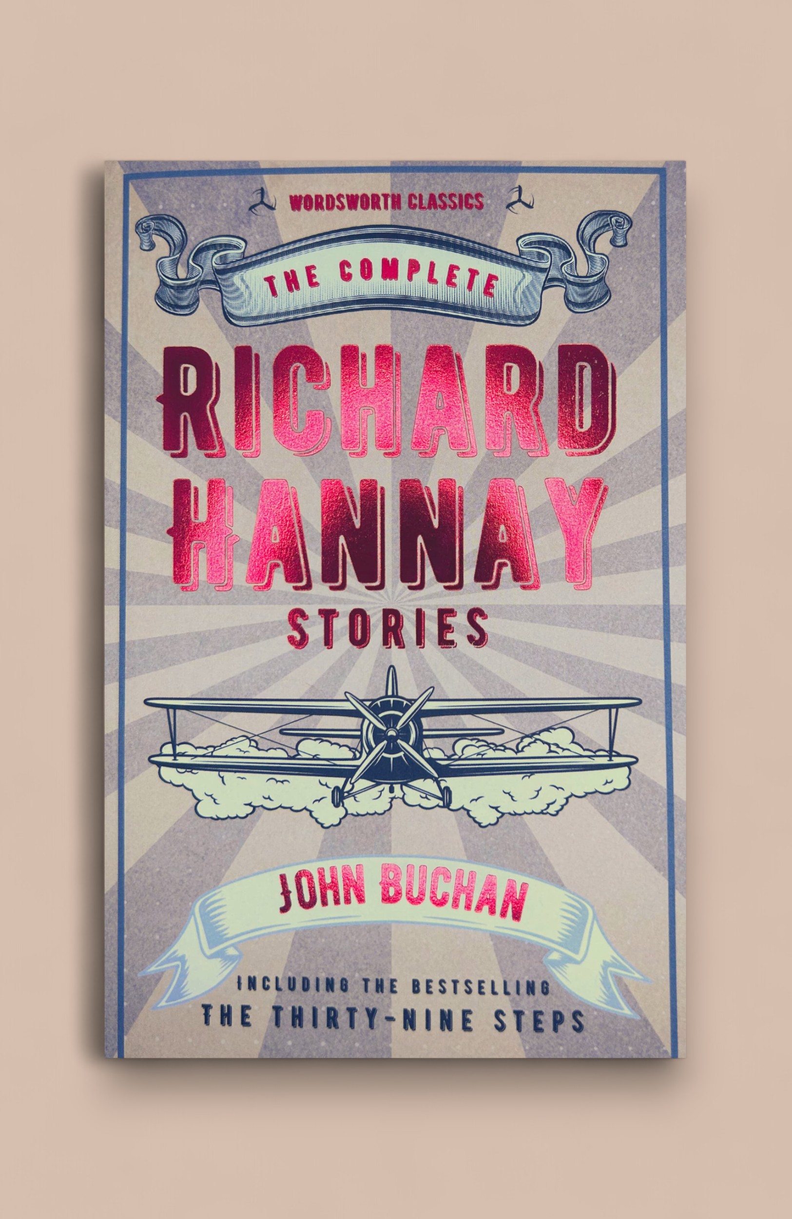 Complete Richard Hannay Stories