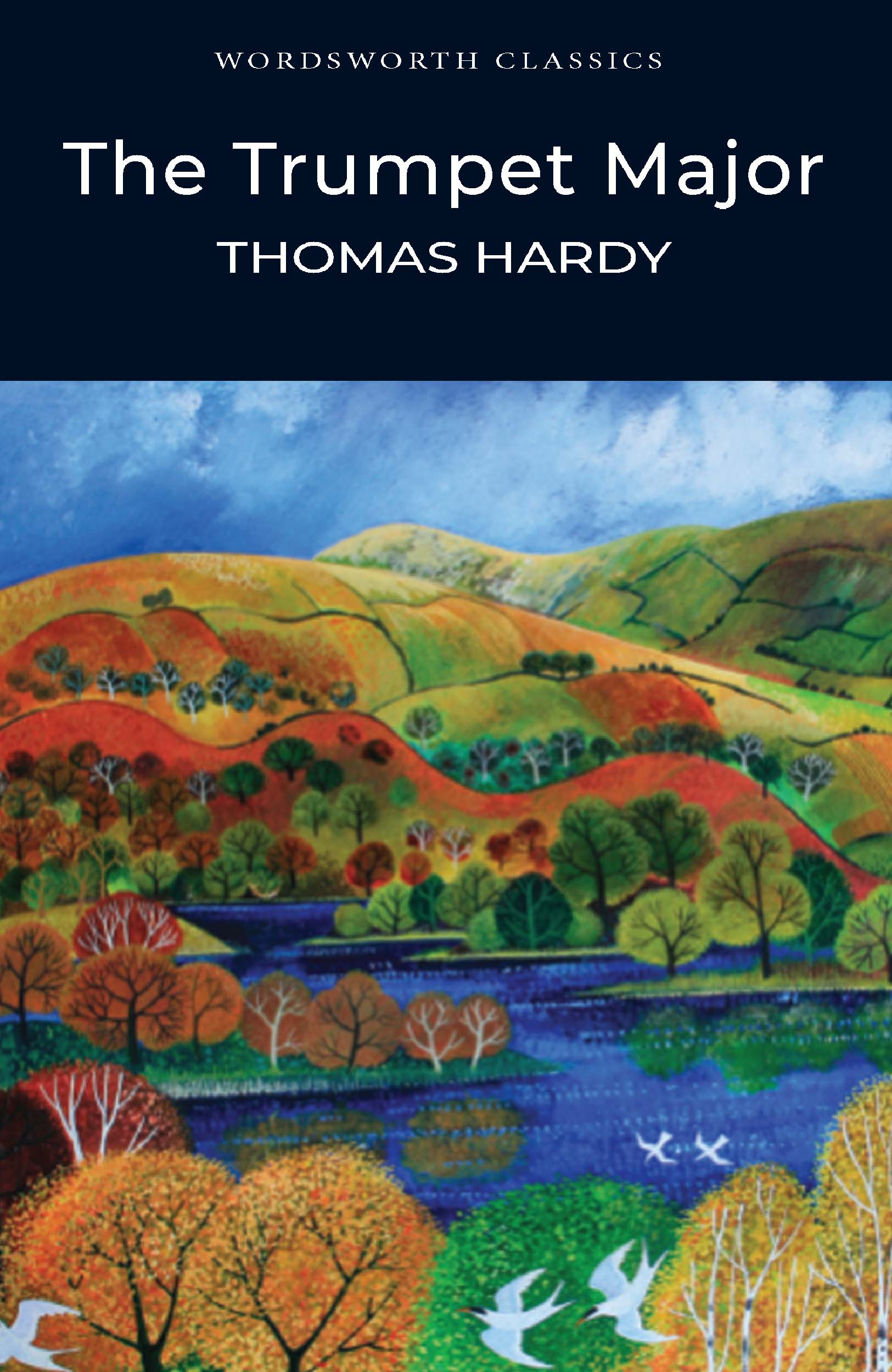 Trumpet-Major - Wordsworth Editions