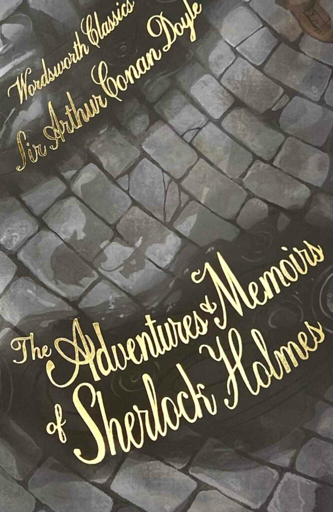 Adventures & Memoirs of Sherlock Holmes