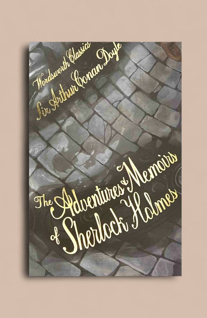 Adventures & Memoirs of Sherlock Holmes