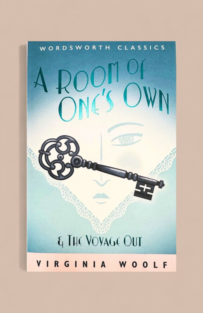 Room of One’s Own & The Voyage Out