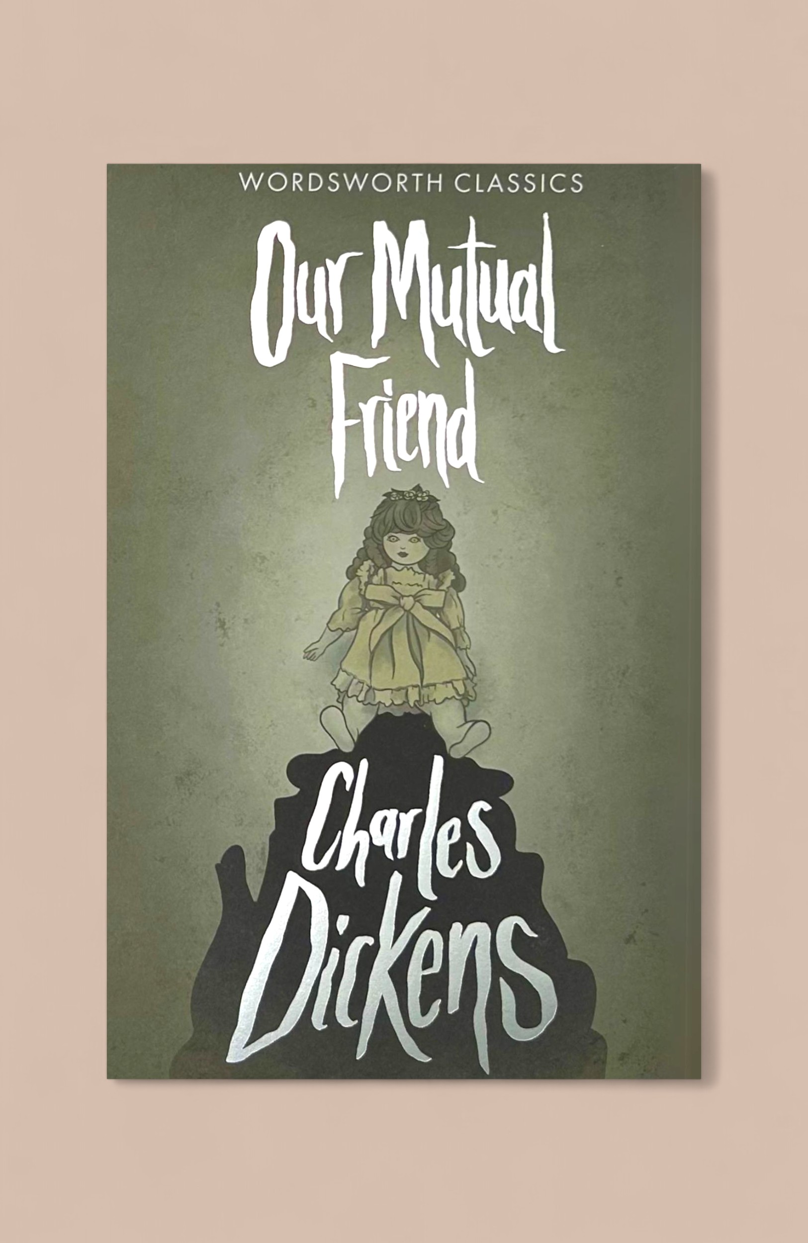 Our Mutual Friend