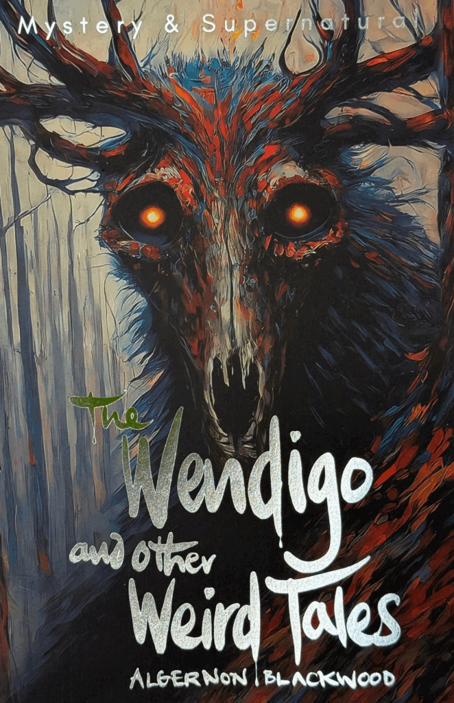 Wendigo and Other Weird Tales