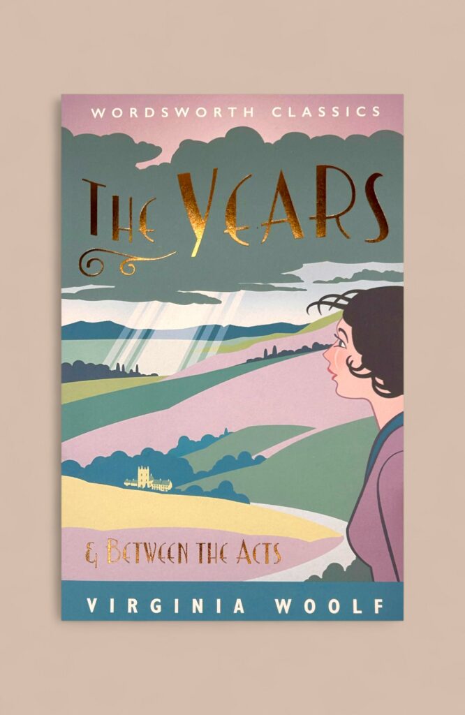 Years & Between the Acts