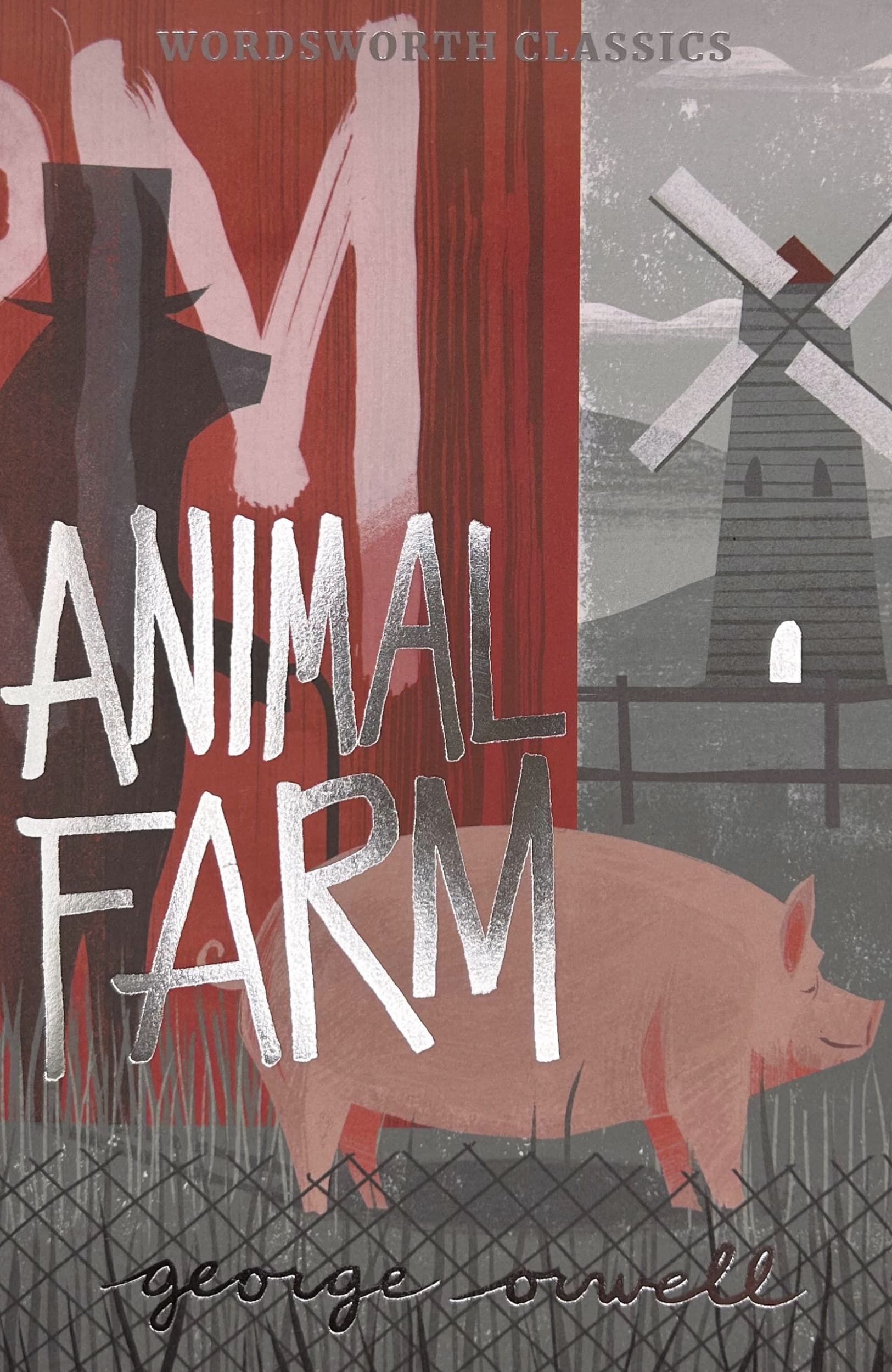 Animal Farm - Wordsworth Editions
