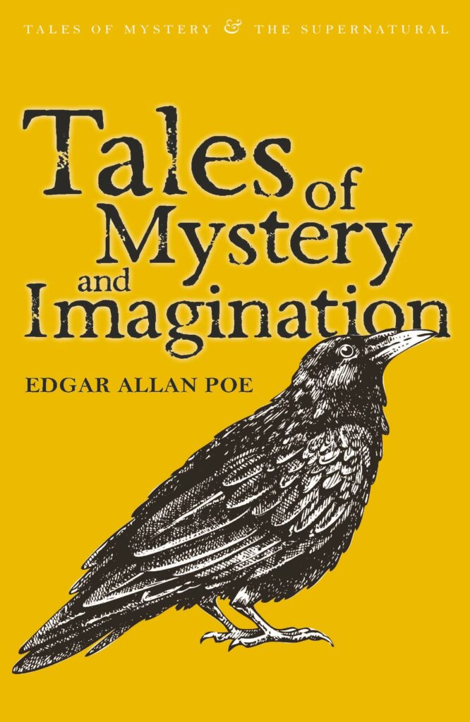 Collected Works of Edgar Allan Poe - Wordsworth Editions