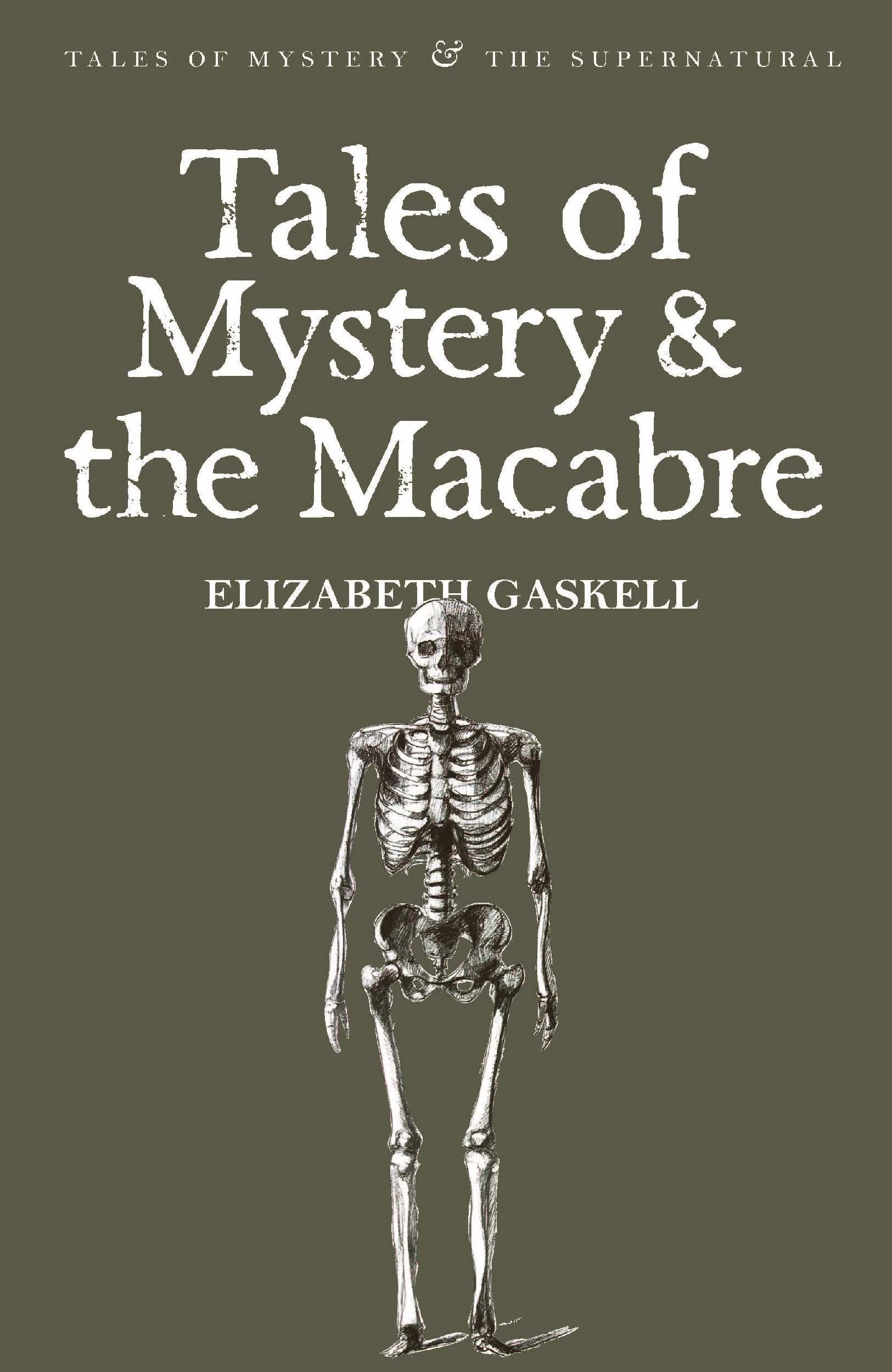 Tales of Mystery & the Macabre