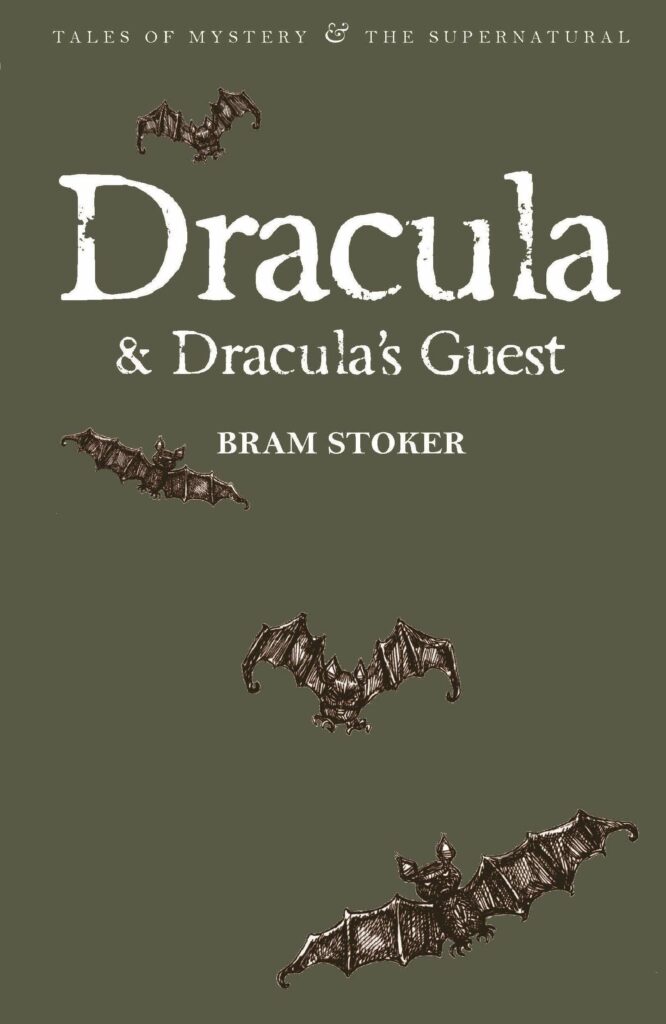 Dracula & Dracula’s Guest