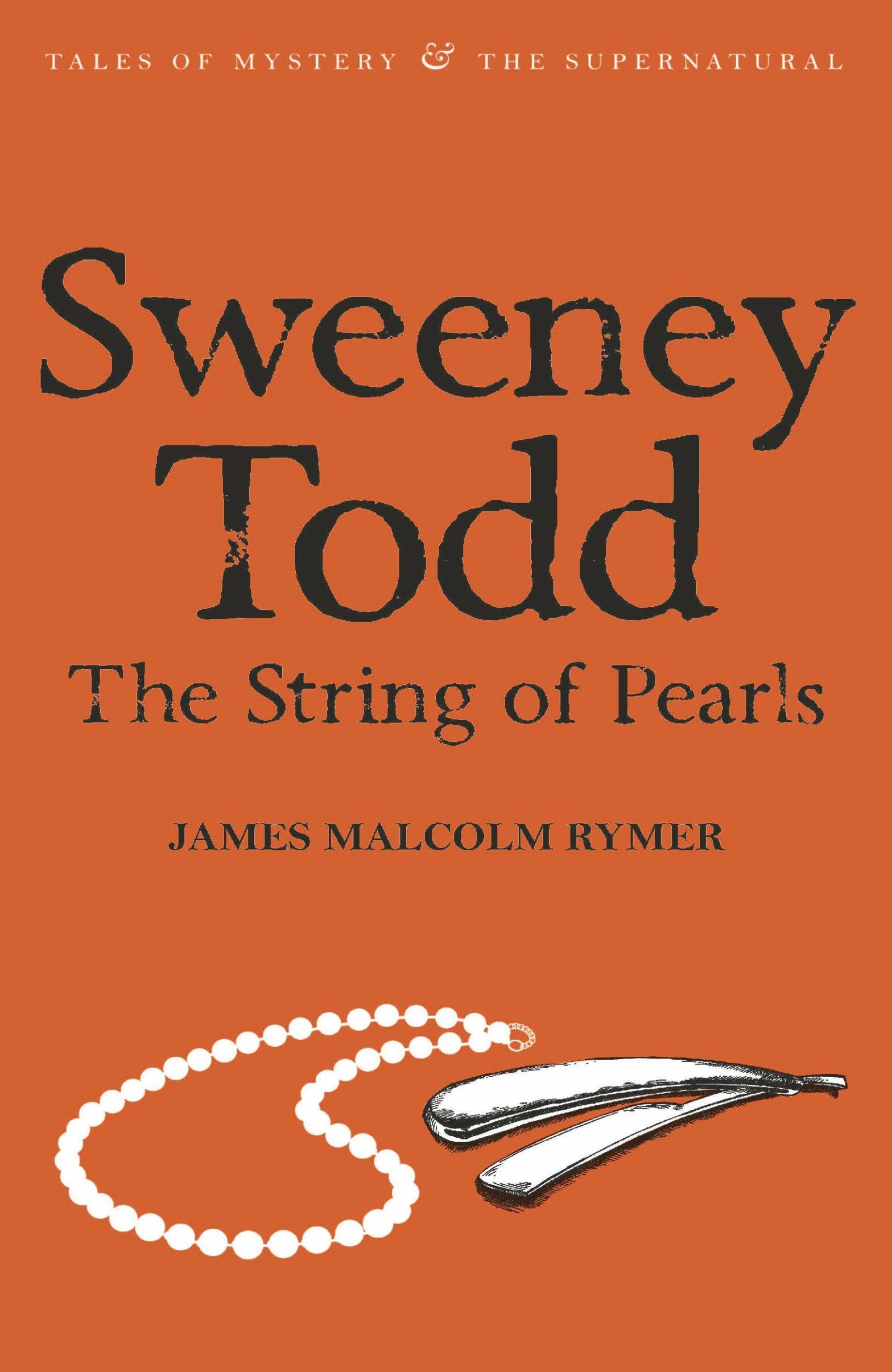 Sweeney Todd – The String of Pearls