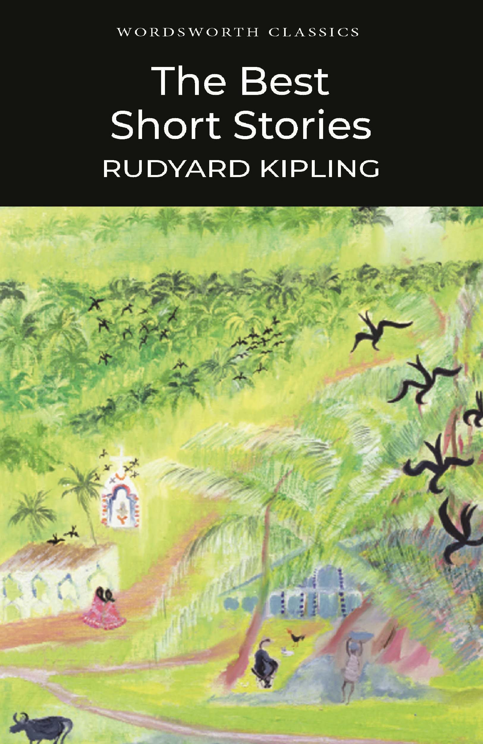 The Best Short Stories - Rudyard Kipling
