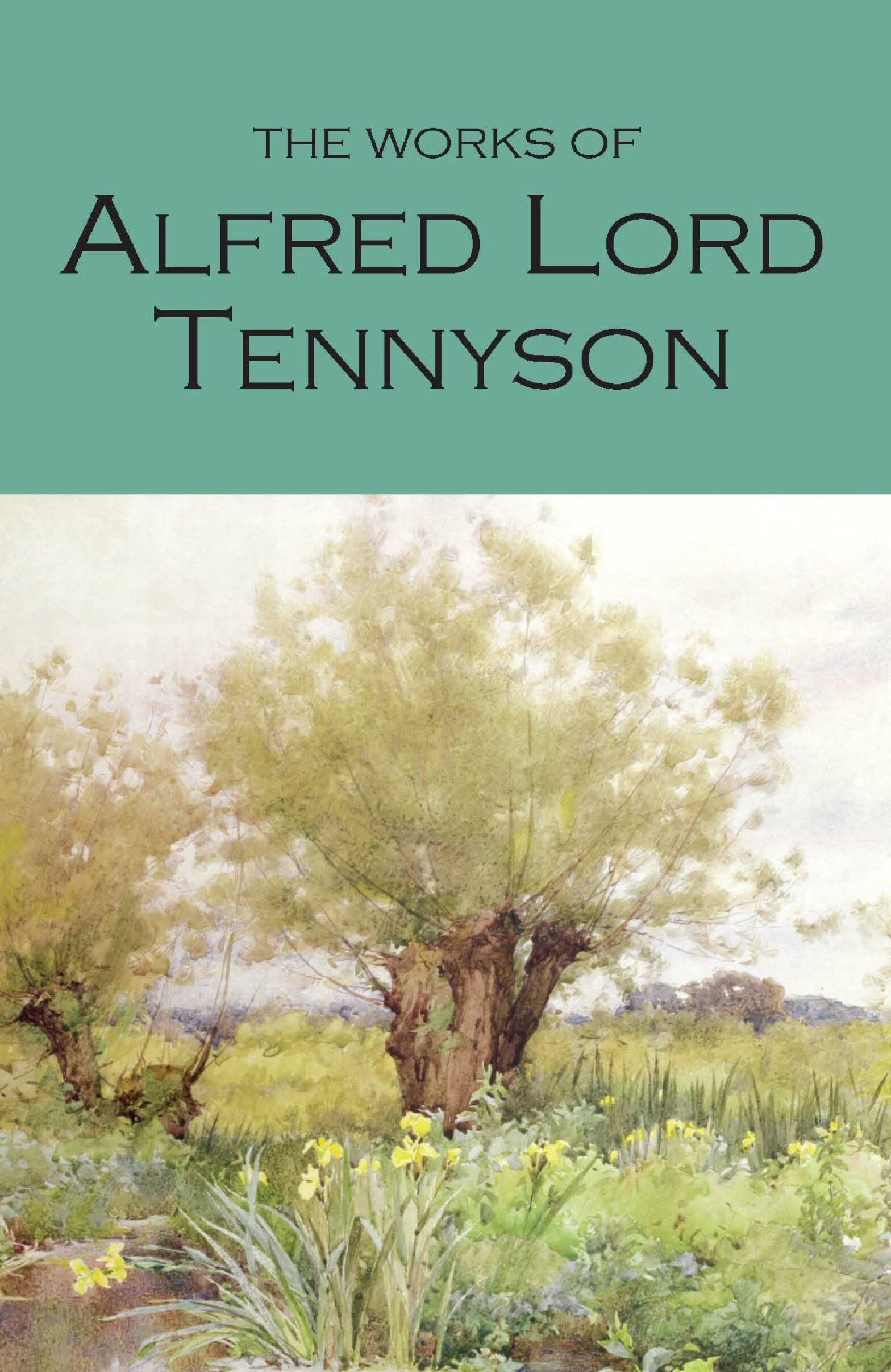 Works of Alfred Lord Tennyson