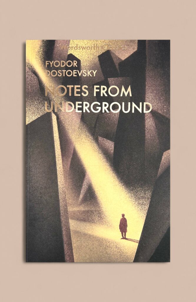 Notes From Underground & Other Stories