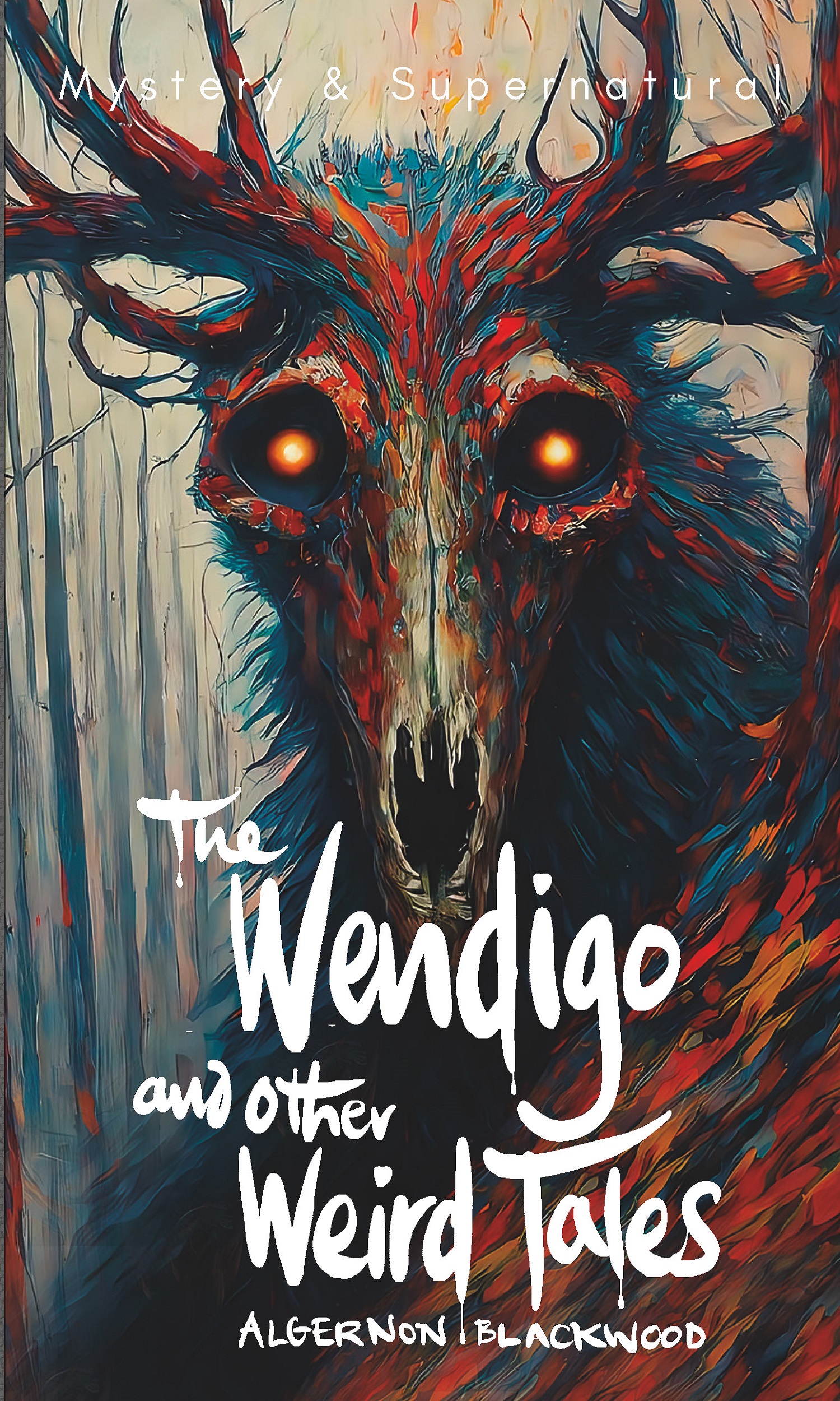 Wendigo and Other Weird Tales